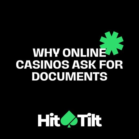 Why Online Casinos Ask for Documents
