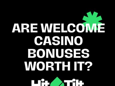 Are Welcome Casino Bonuses Worth It?